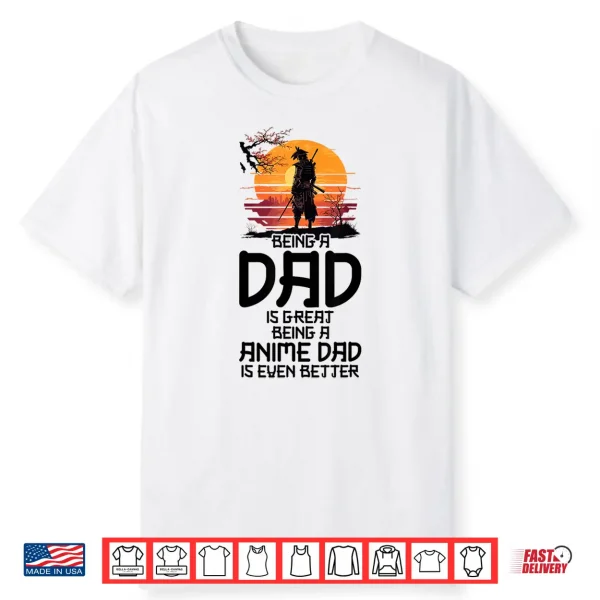 Anime Dad Jokes Funny Father’S Day Anamae Otaku Manga Japan Shirt
