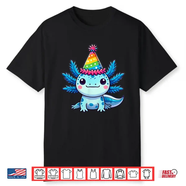 Anime Kawaii Axolotl Birthday Party Hat Shirt
