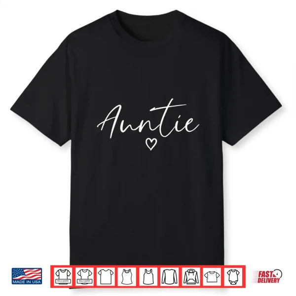 Auntie Gifts For Women Heart Mother’S Day Auntie Shirt
