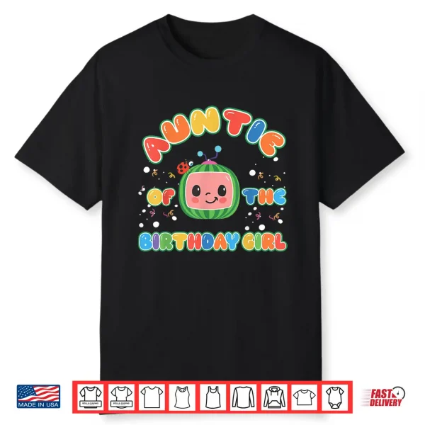 Auntie Of The Birthday Girl Funny Melon Family Matching Shirt