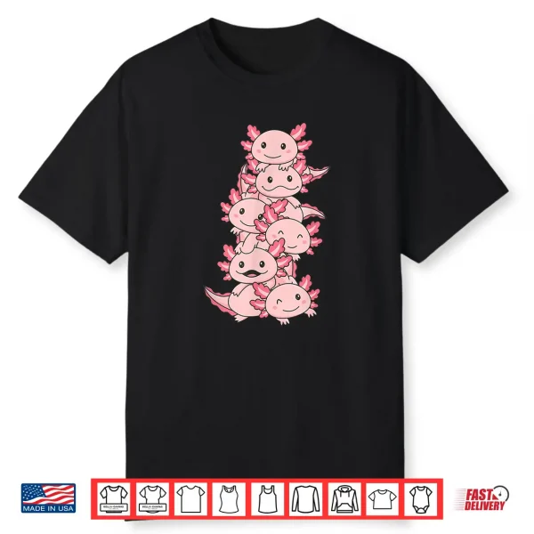 Axolotl Pile Cute Animals Kawaii Anime Funny Axolotl Shirt