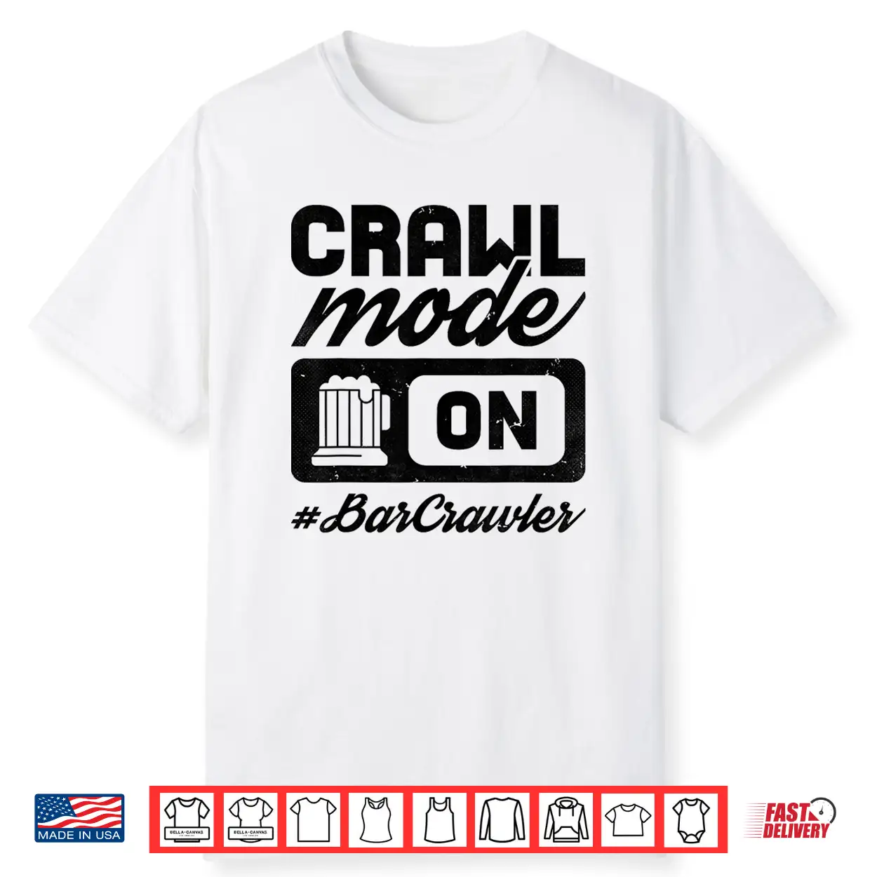 Bar Crawl Mode On Craft Beer Pub Hopping Shirt Bar Crawl Mode On Craft Beer Pub Hopping Shirt