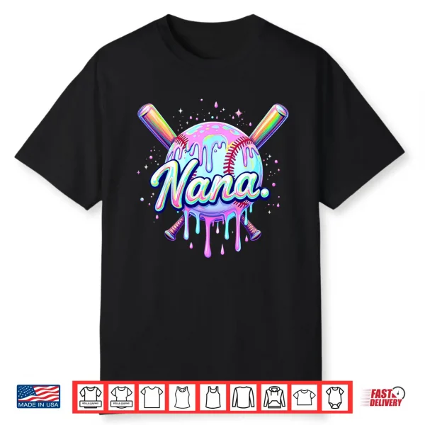 Baseball Drip Nana Cute Tie Dye Baseball Women Mother’S Day Shirt