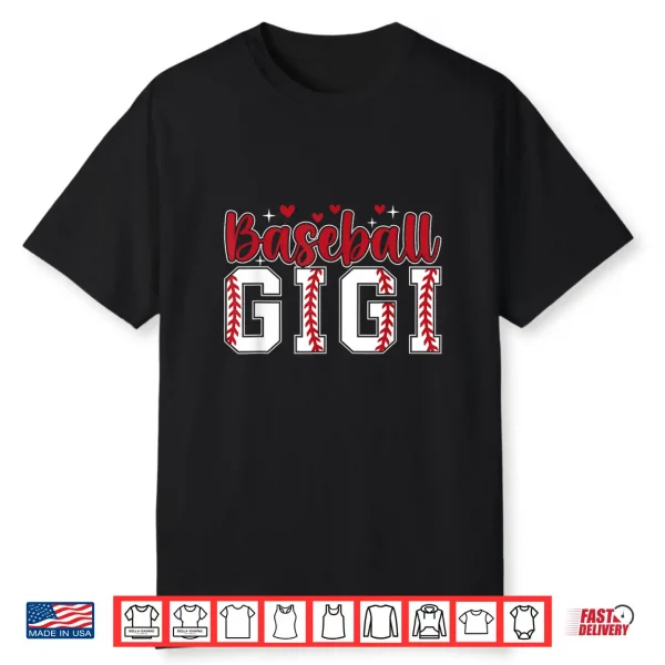 Baseball Gigi Proud Gigi Of A Baseball Player Gigi Shirt