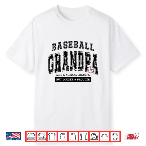 Baseball Grandpa Baseball Father’S Day Loud Proud Family Shirt