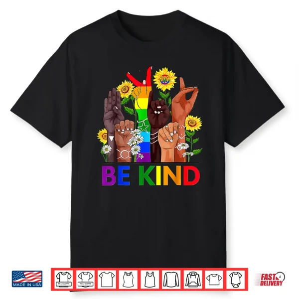 Be Kind Lgbtq Gay Les Pride Month Shirt