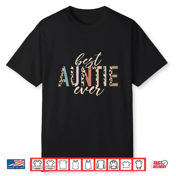 Best Auntie Ever Gifts Aunt Leopard Print Mothers Day Shirt