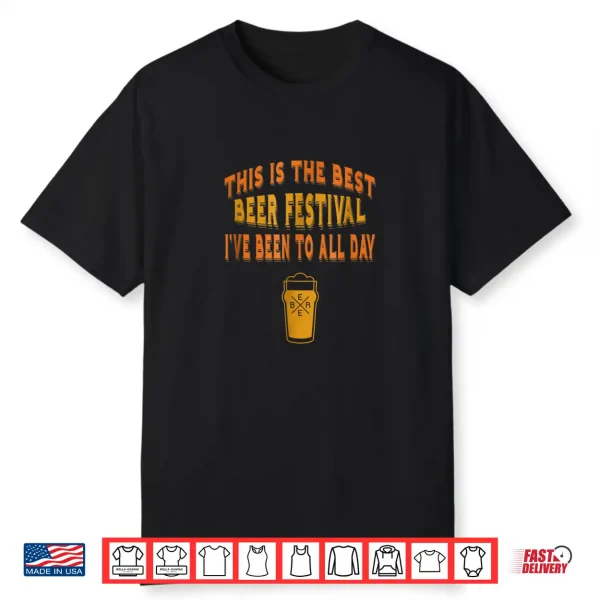 Best Beer Festival Funny Craft Beer Festival Shirt