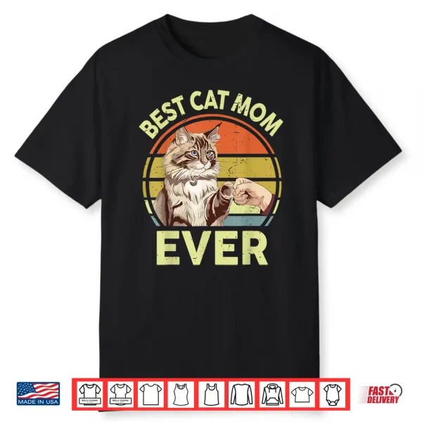 Best Cat Mom Ever Maine Coon Cat Mom Shirts For Women Mama Shirt
