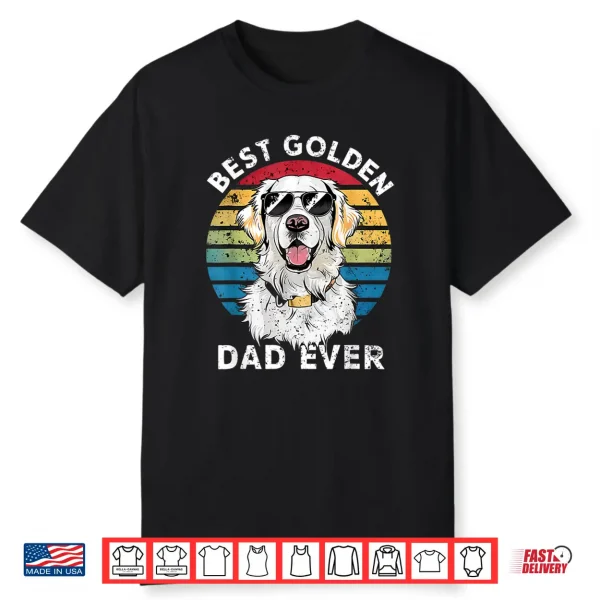 Best Golden Dad Ever White English Cream Golden Retriever Shirt