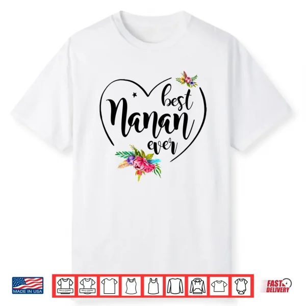 Best Nanan Ever Nanan Performance Shirt