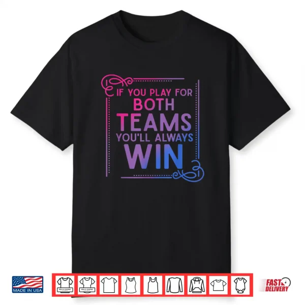 Bi Flag Pride Month Bisexuality Pride Gift Funny Bisexual Shirt