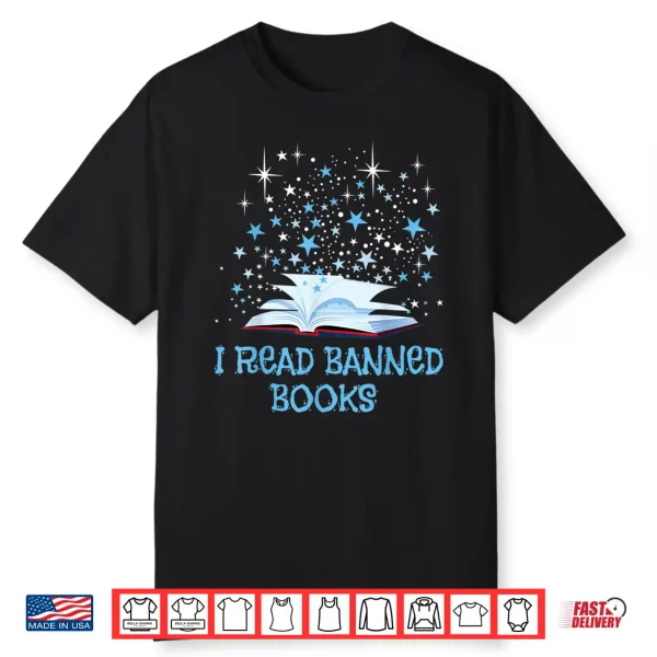 Bibliophile Book Nerd I Read Banned Books Shirt