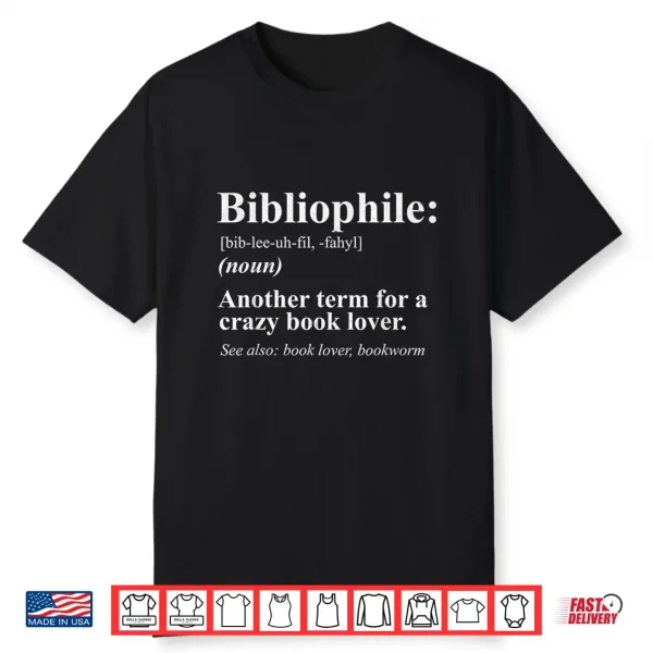 Bibliophile Definition Funny Book Lover Tshirt Gift