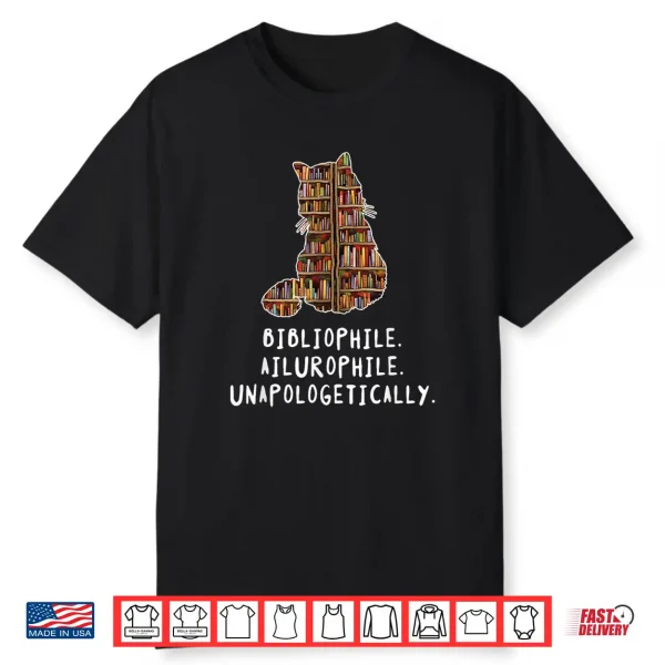 Bibliophile. Ailurophile. Unapologetically Distracted Cat Men Women Kids Shirt