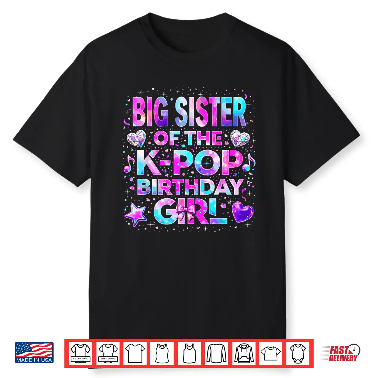 Big Sister Of The K Pop Birthday Girls Korean Music Shirt Big Sister Of The K Pop Birthday Girls Korean Music Shirt