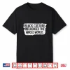 Black Culture Influences The Whole World Black History Month Shirt