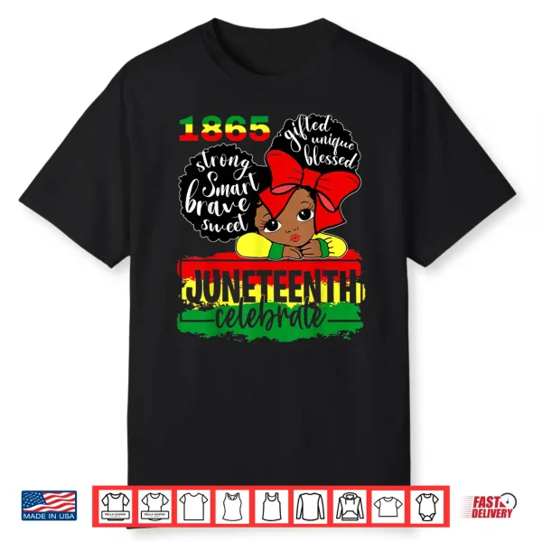 Black Girl Juneteenth 1865 Celebrate Indepedence Day Kids Shirt