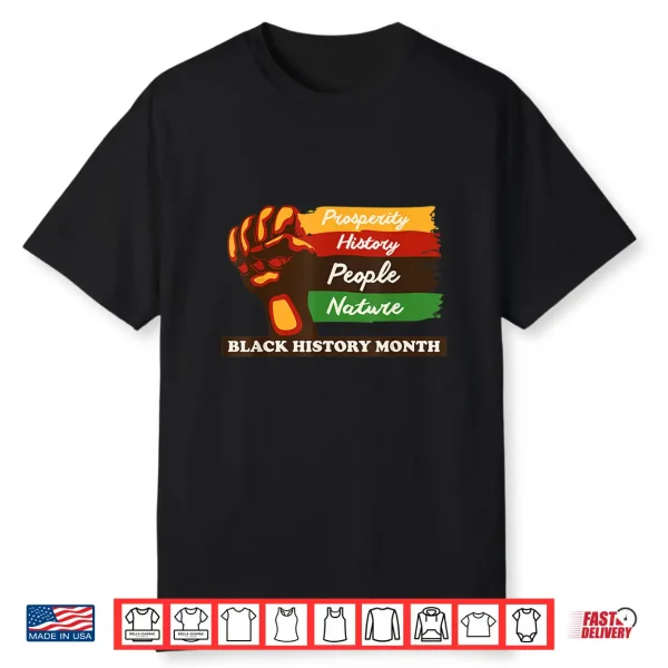 Black History Month African American Pride Fist Men Women Shirt