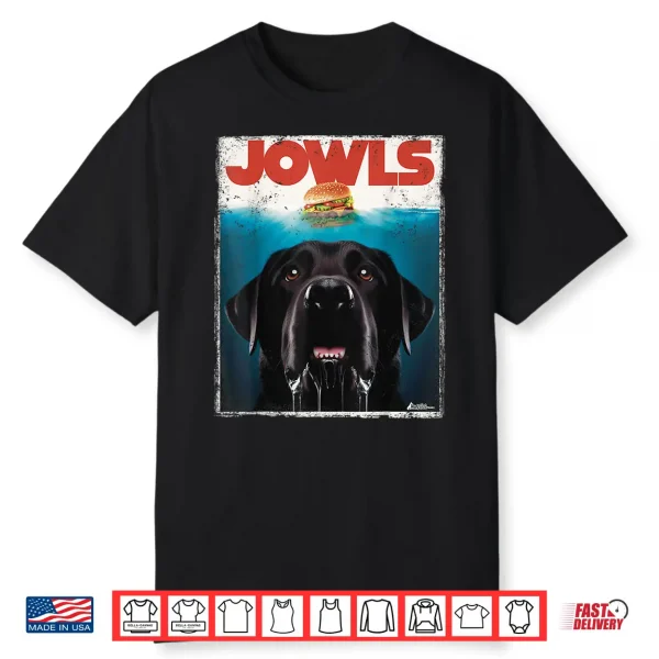 Black Lab Jowls Labrador Retriever Mom Shirt