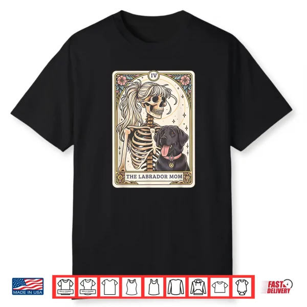 Black Lab Mom Tarot Card Black Labrador Skeleton Halloween Shirt