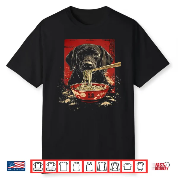 Black Labrador Retriever Dog Eating Ramen Noodles Shirt