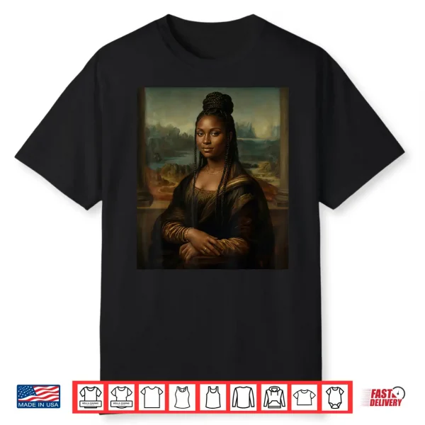 Black Mona Lisa Woman Juneteenth African Melanin Pride Shirt