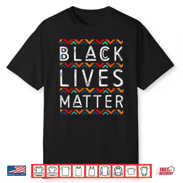 Black Pride Gifts Black Lives Matter African American Month Shirt
