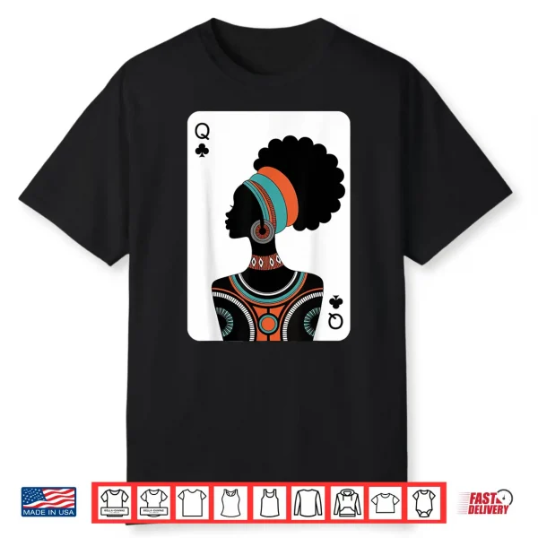 Black Woman Queen Card Shirt