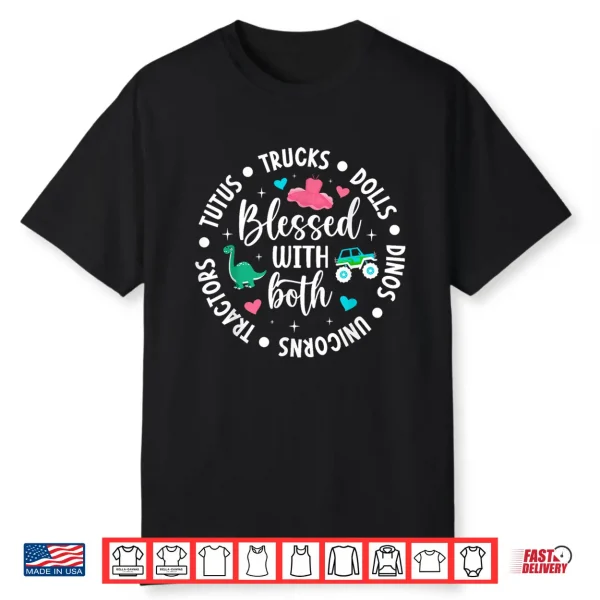Blessed Mom Of Both Mother Of Boys And Girls Shirt