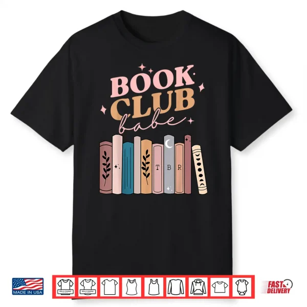 Book Club Babe Bibliophile Design Shirt