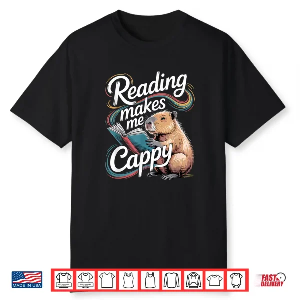 Book Lover Reading Makes Me Cappy Pun Capybara Reading Shirt