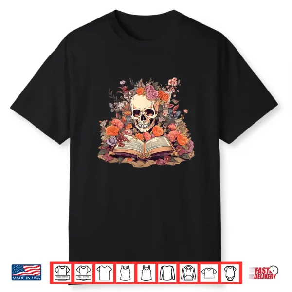 Book Reading Skull Skeleton Flowers Floral Bookish Butterfly Shirt