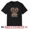 Books Grow The Mind Reading Lover Bookworm Shirt