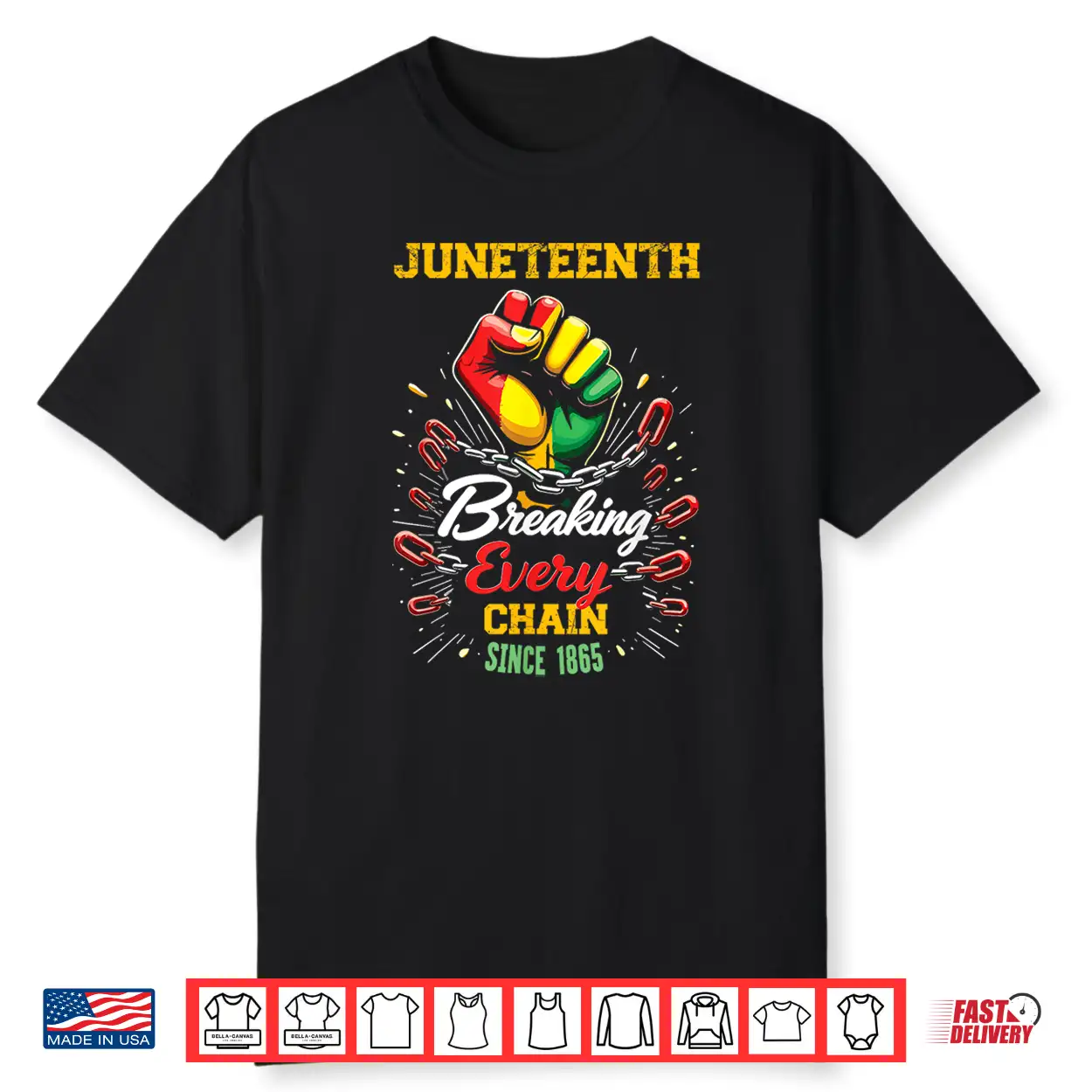 Breaking Every Chain Since 1865 Women Men Juneteenth Freedom Shirt Breaking Every Chain Since 1865 Women Men Juneteenth Freedom Shirt