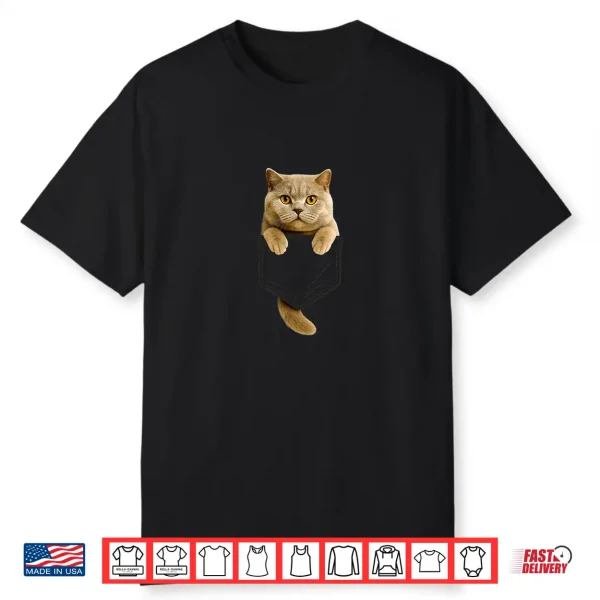 British Shorthair Cat Pocket Gifts Cat Mom Cat Dad Cat Lover Shirt