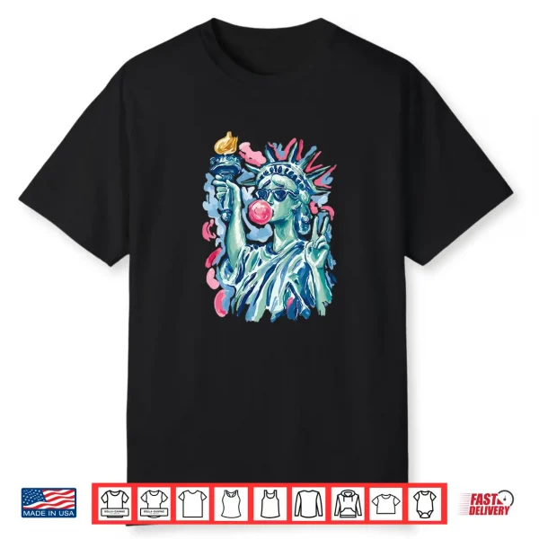 Brushstroke Statue Of Liberty Blowing Bubble Gum 4Th Of July Shirt