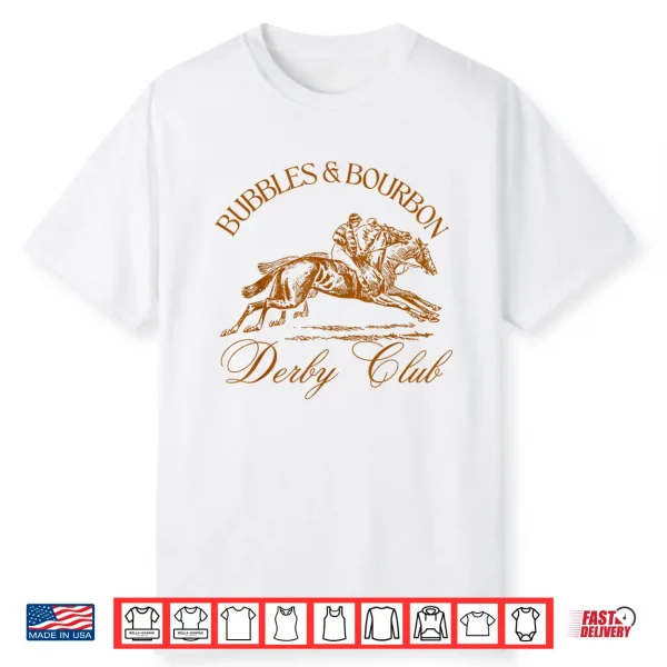 Bubbles And Bourbon Derby Club Shirt