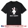 Bun Alert Premium Tri Blend Shirt