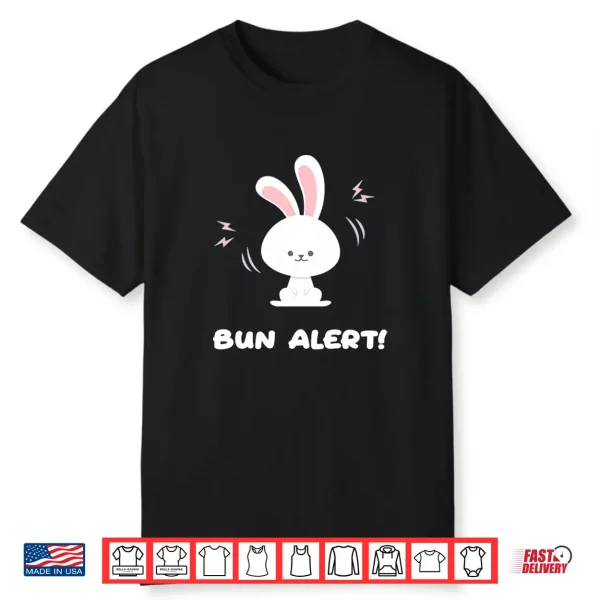 Bun Alert Premium Tri Blend Shirt