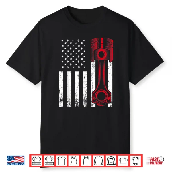 Car Enthusiast American Flag Piston Muscle Car Gift Shirt