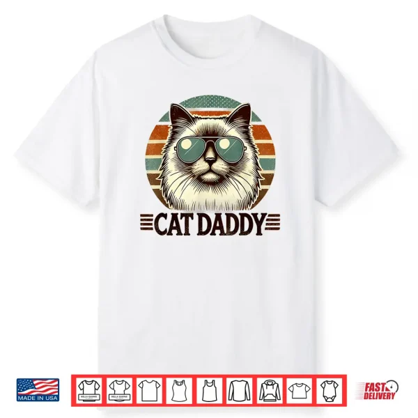 Cat Daddy Cool Ragdoll Cat Father’S Day Retro Cat Dad Shirt