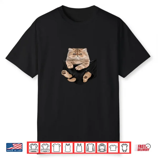 Cat Lovers Gifts Persian In Pocket Funny Kitten Face Shirt