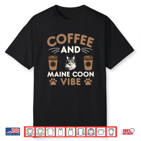 Cat Owner & Barista Motif Coffee & Maine Coon Cat Shirt