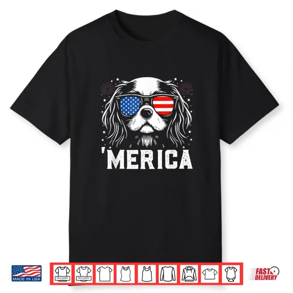 Cavalier King Charles Merica 4Th Of July Shirt