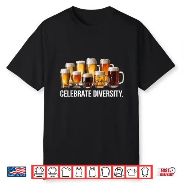 Celebrate Diversity Funny Brewing Brewer Craft Beer Hobby Shirt