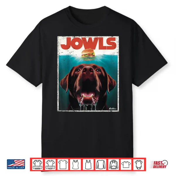 Chocolate Lab Jowls Labrador Retriever Dog Mom Shirt