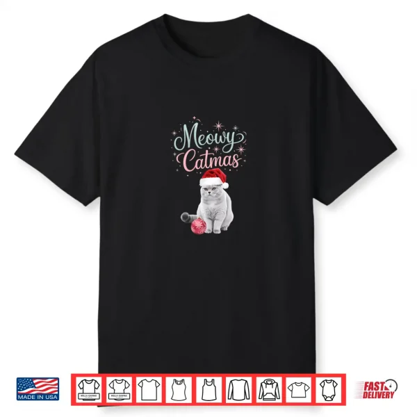Christmas British Shorthair Cat Meowy Catmas Holiday Cat Shirt