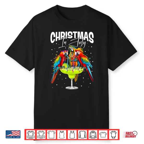 Christmas In July Funny Parrots Drinking Margaritas Summer Shirt
