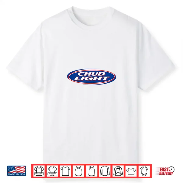 Chud Light Funny Parody Beer Style Humor Shirt